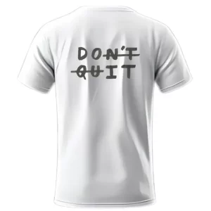 Don't Quit