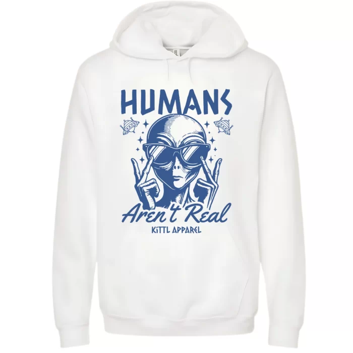 Humans Aren't Real - Hoodie Blanca