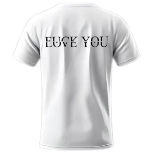LOVE YOU / FUCK YOU