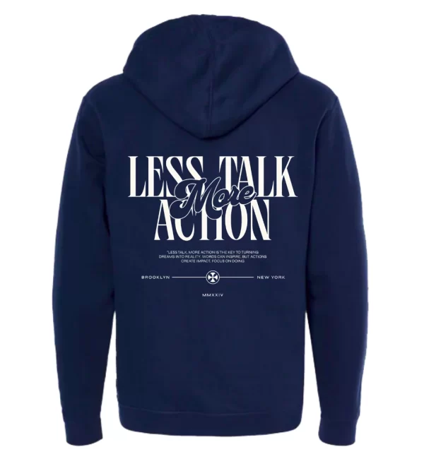 Less Talk More Action - Hoodie Marino
