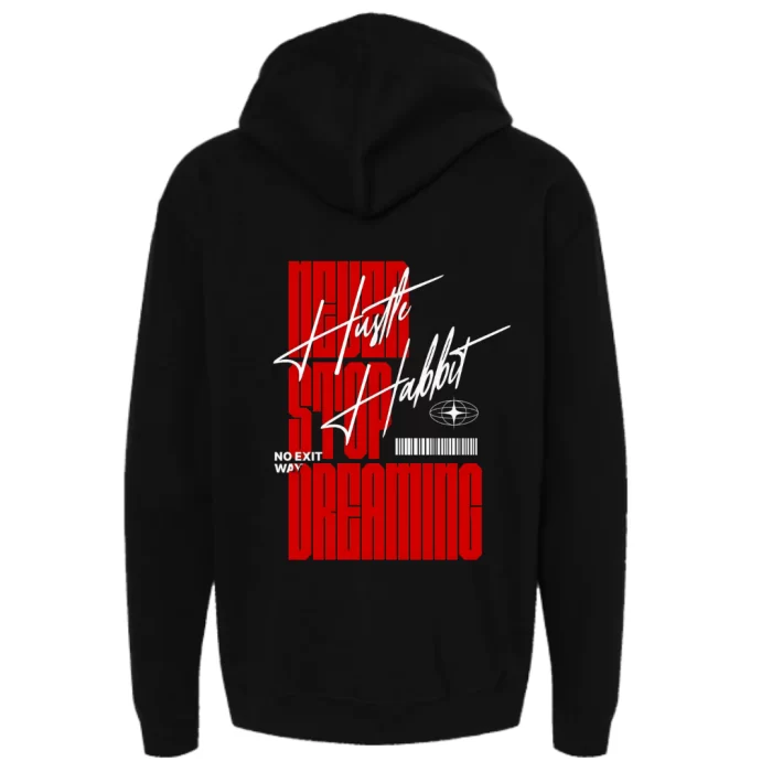 Never Stop Dreaming - Hoodie Negra