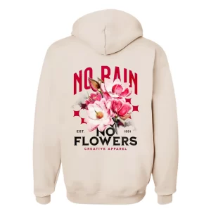 No Rain, No Flowers - Hoodie Nude