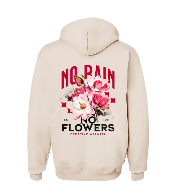No Rain, No Flowers - Hoodie Nude