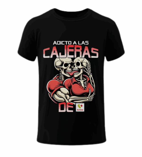 Adicto a las cajeras de Soriana - Playera