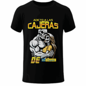 Adicto a las cajeras del Coppel - Playera