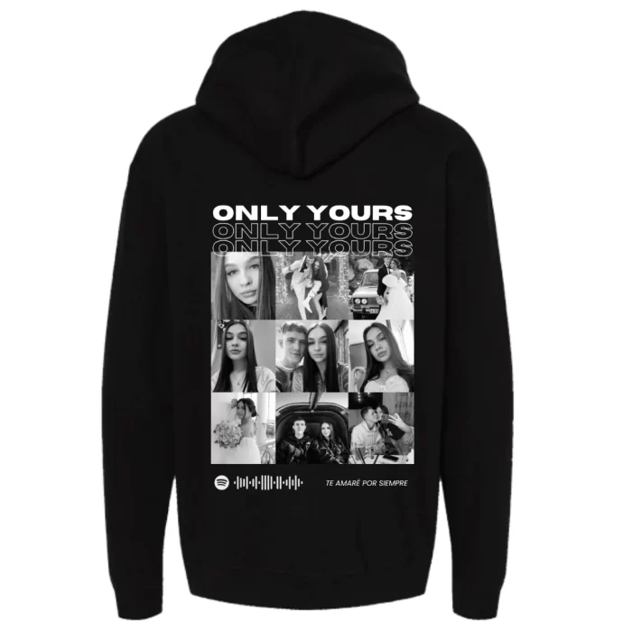 Only Yours - Hoodie Negra