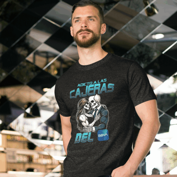 modelo playera adicto a las cajeras de BBVA cua