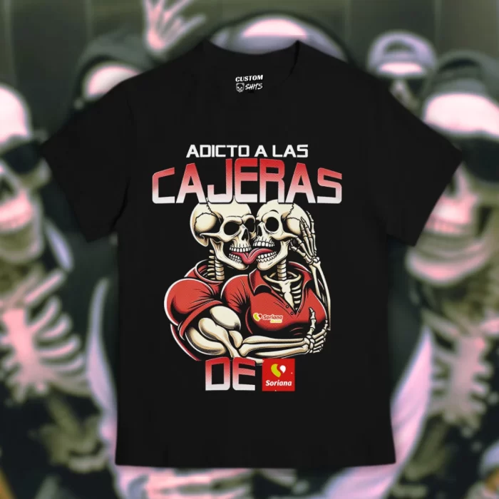 Playera Adicto a las cajeras de Soriana