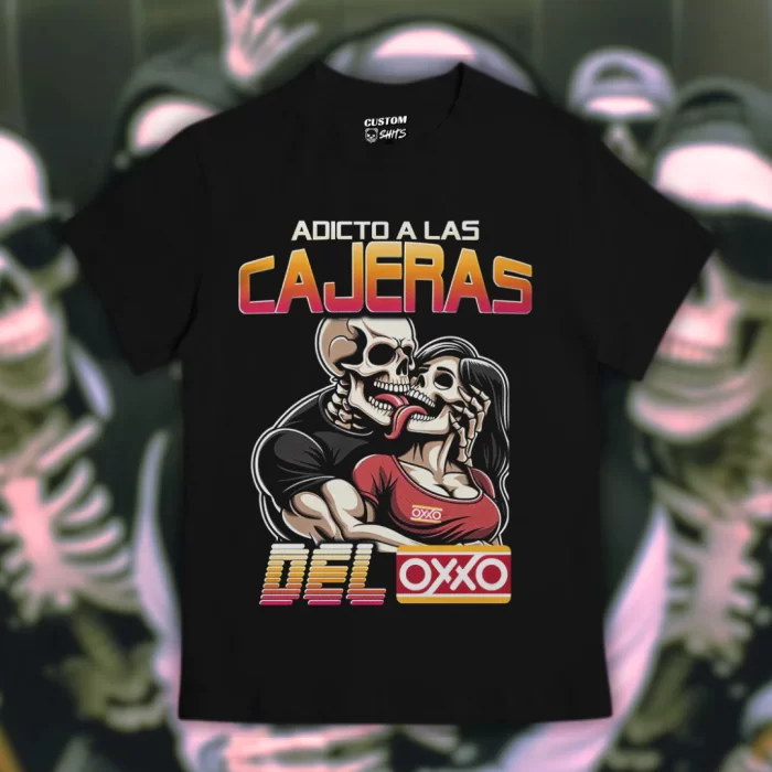 Playera Adicto a las cajeras del OXXO