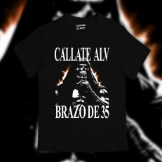 Playera Cállate ALV brazo de 35
