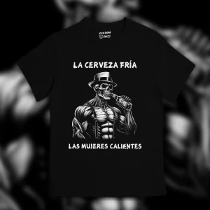 Playera La cerveza fría, las mujeres calientes