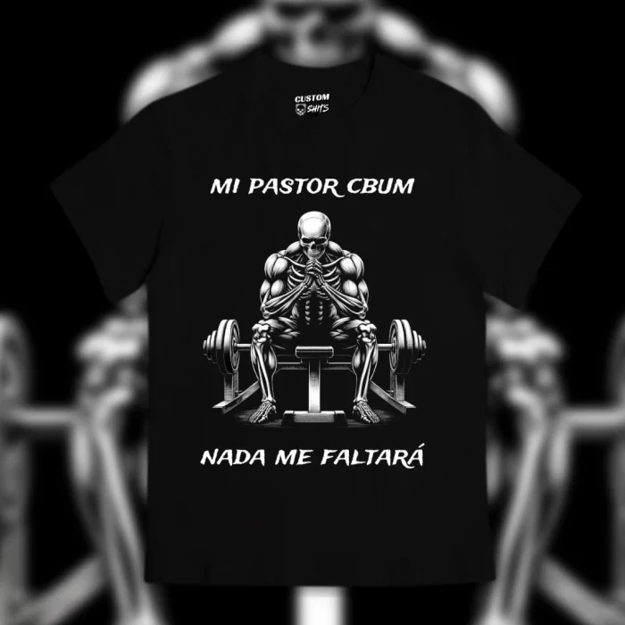 Playera Mi pastor Cbum nada me faltará