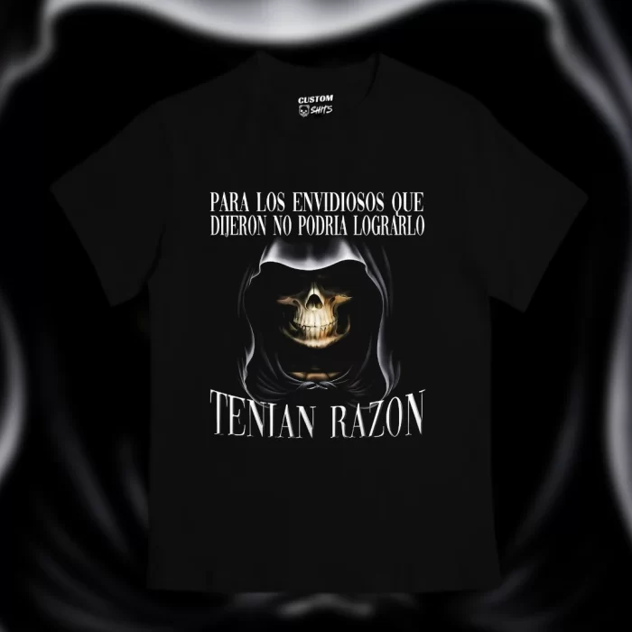 Playera Para los envidiosos que dijeron que no podría lograrlo, tenían razón