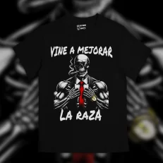 Playera Vine a mejorar la raza
