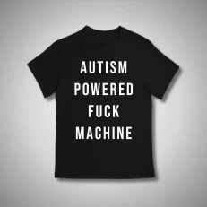 Playera Autism Powered Fuck Machine - Negra Pecho